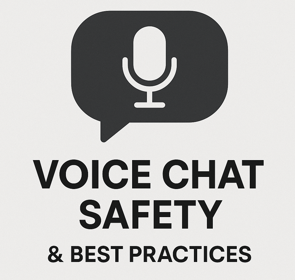 Voice Chat Safety Tips & Best Practices